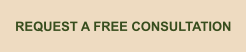 REQUEST A FREE CONSULTATION
